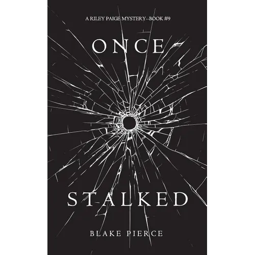 Once Stalked (A Riley Paige Mystery-Book 9) - Paperback