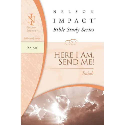 The Isaiah: Here I Am. Send Me! - Paperback