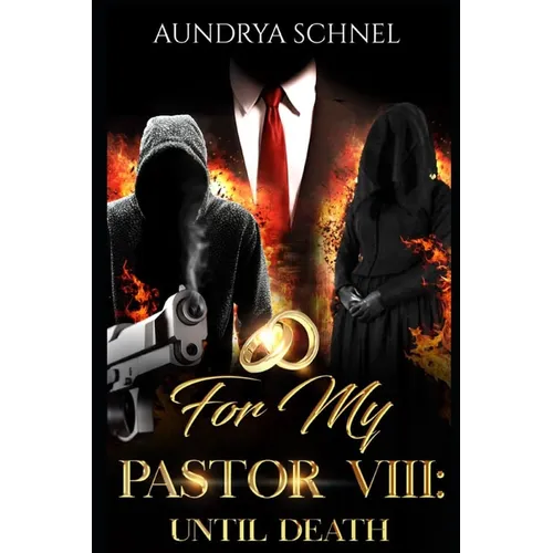 For My Pastor VIII: Until Death - Paperback