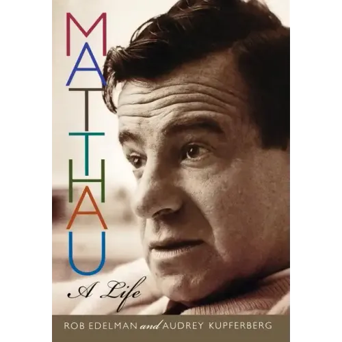 Matthau: A Life - Hardcover
