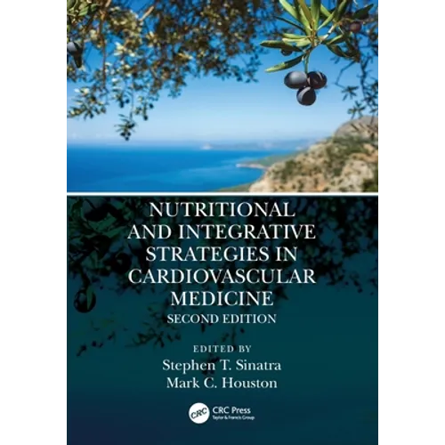 Nutritional and Integrative Strategies in Cardiovascular Medicine - Paperback