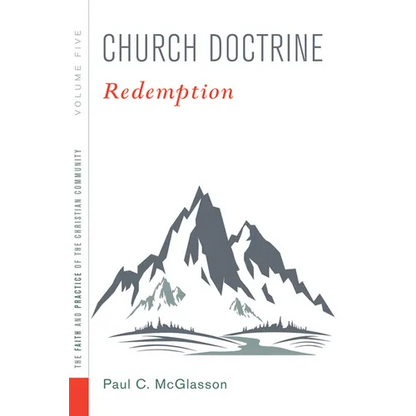 Church Doctrine, Volume 5: Redemption - Hardcover
