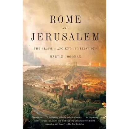 Rome and Jerusalem: The Clash of Ancient Civilizations - Paperback