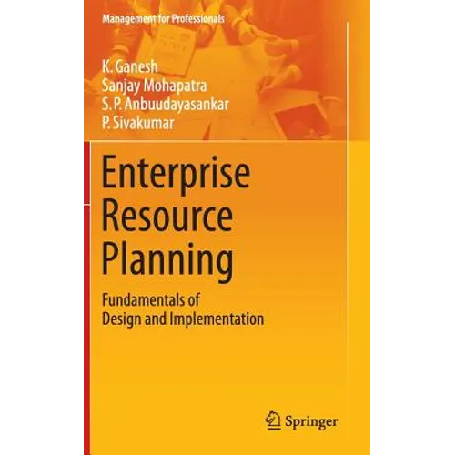 Enterprise Resource Planning: Fundamentals of Design and Implementation - Hardcover