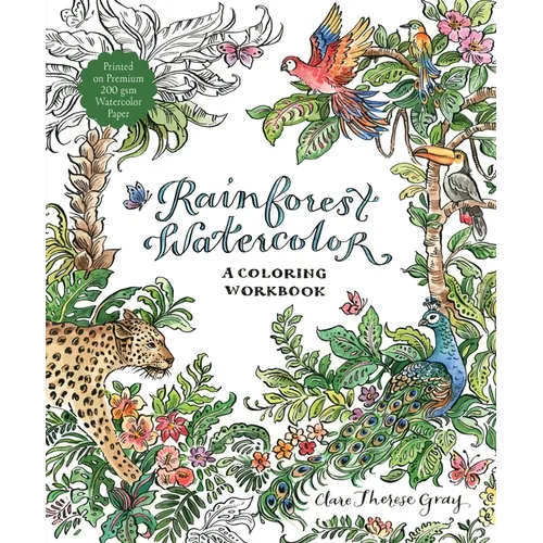 Rainforest Watercolor: A Coloring Workbook - Paperback