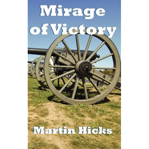 Mirage of Victory - Paperback