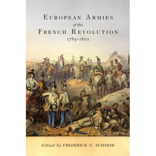 European Armies of the French Revolution, 1789-1802: Volume 50 - Paperback