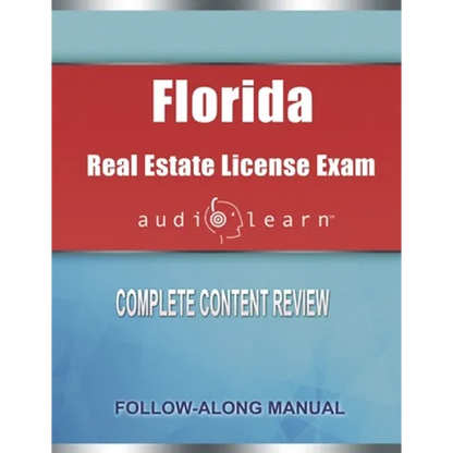 Florida Real Estate License Exam AudioLearn: Complete Audio Review for the Real Estate License Examination in Florida! - Paperback