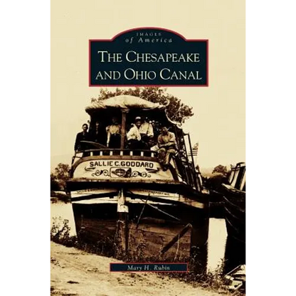 Chesapeake and Ohio Canal - Hardcover