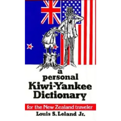 A Personal Kiwi-Yankee Dictionary - Paperback