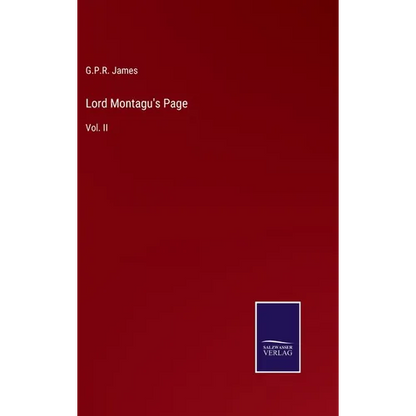 Lord Montagu's Page: Vol. II - Hardcover