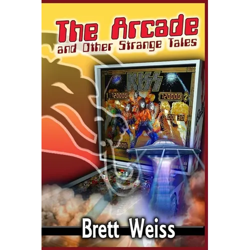 The Arcade and Other Strange Tales - Paperback
