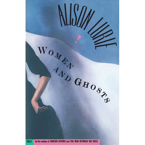 Women and Ghosts: Tales - Paperback