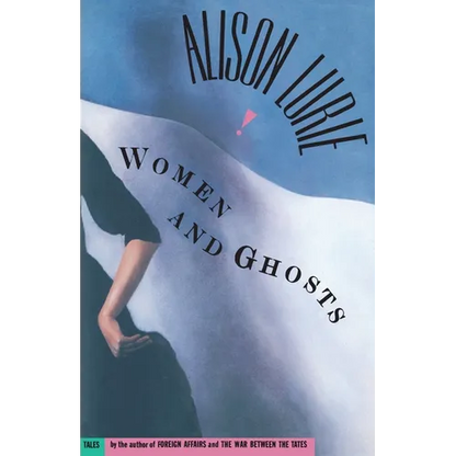 Women and Ghosts: Tales - Paperback