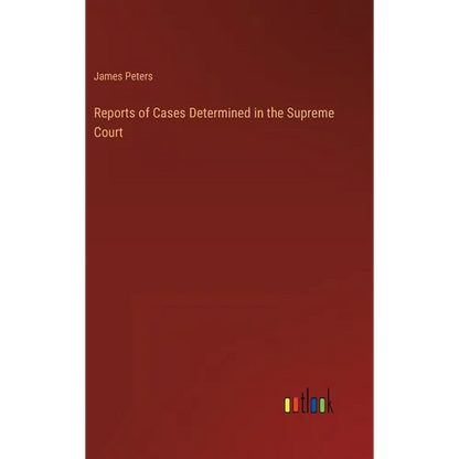 Reports of Cases Determined in the Supreme Court - Hardcover