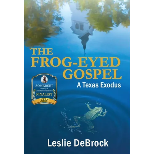 The Frog-Eyed Gospel - Paperback