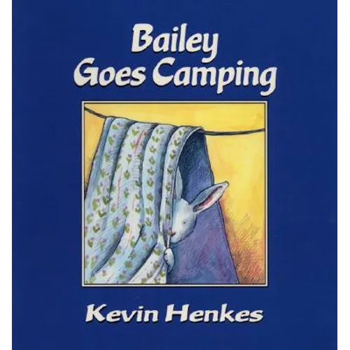 Bailey Goes Camping - Paperback