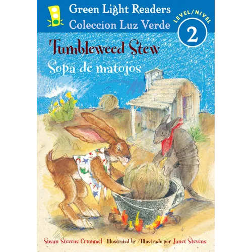 Tumbleweed Stew/Sopa de Matojos: Bilingual English and Spanish - Paperback
