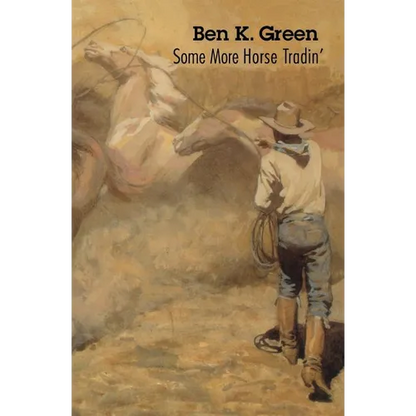 Some More Horse Tradin' - Paperback