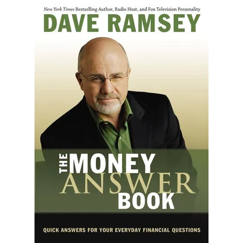 The Money Answer Book: Quick Answers for Your Everyday Financial Questions (Answers to Over 100 of Your Questions on Personal Finance, Budgeting, Savi - Paperback
