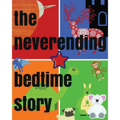 The Neverending Bedtime Story - Paperback