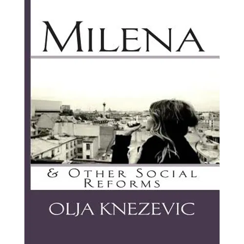 Milena & Other Social Reforms - Paperback