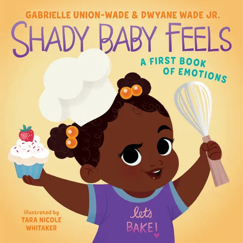 Shady Baby Feels: A First Book of Emotions - Board Book