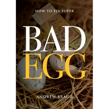 Bad Egg: How to Fix Super - Paperback