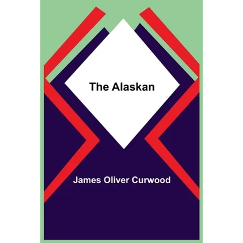The Alaskan - Paperback