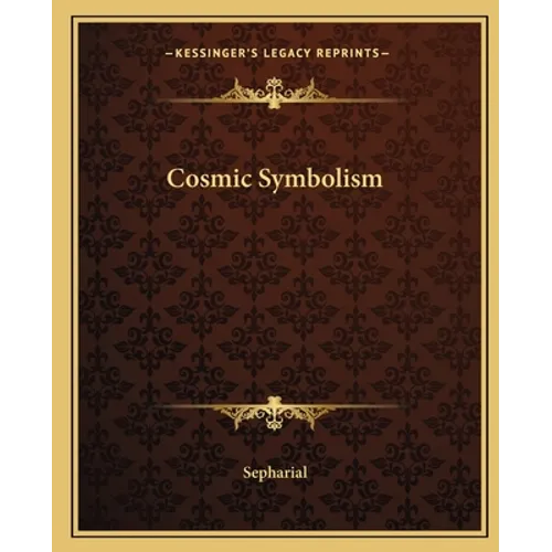 Cosmic Symbolism - Paperback