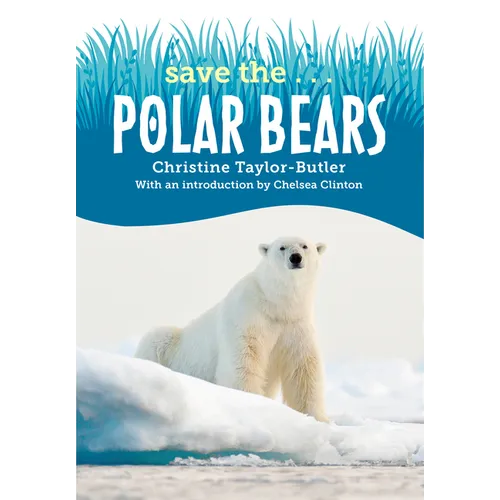 Save the...Polar Bears - Paperback