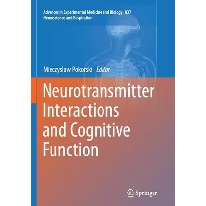 Neurotransmitter Interactions and Cognitive Function - Paperback