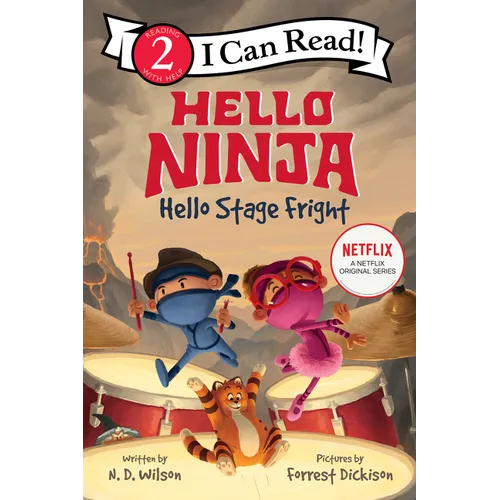 Hello, Ninja. Hello, Stage Fright! - Paperback