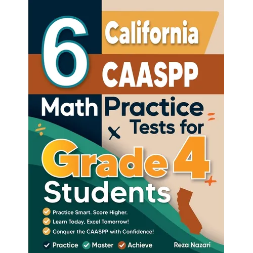 6 California CAASPP Grade 4 Math Practice Tests - Paperback