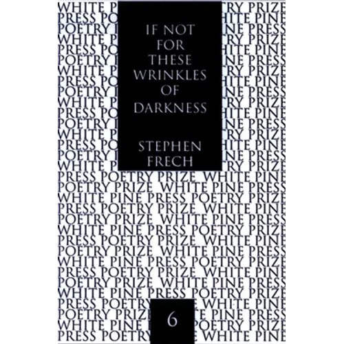If Not for These Wrinkles of Darkness: Rembrandt: A Self Portrait - Paperback