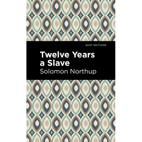 Twelve Years a Slave - Paperback