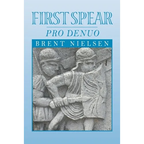 First Spear: Pro Denuo - Paperback