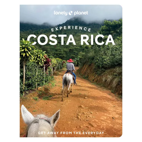 Lonely Planet Experience Costa Rica - Paperback