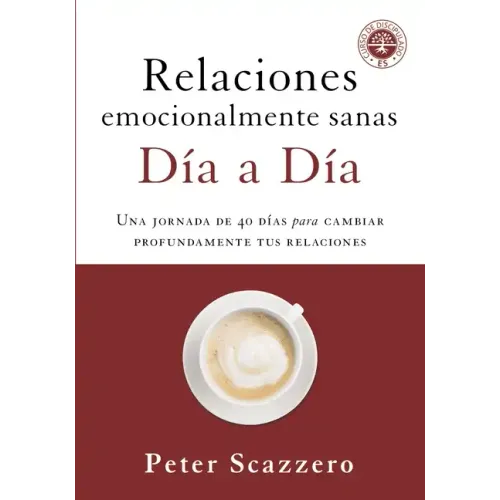 Relaciones emocionalmente sanas - Día a día Softcover Emotionally Healthy Relationships Day by Day - Paperback