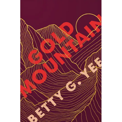 Gold Mountain - Paperback