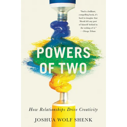 Powers of Two: How Relationships Drive Creativity - Paperback