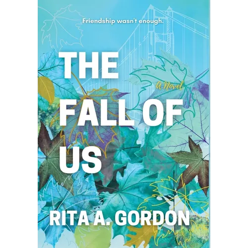 The Fall Of Us - Hardcover