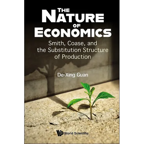 The Nature of Economics - Hardcover