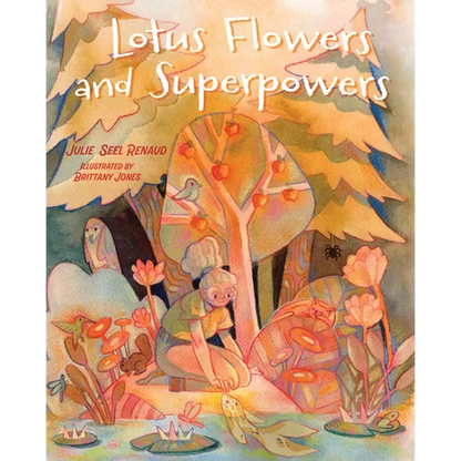 Lotus Flowers and Superpowers - Paperback