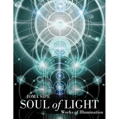 Soul of Light: Works of Illumination - Paperback