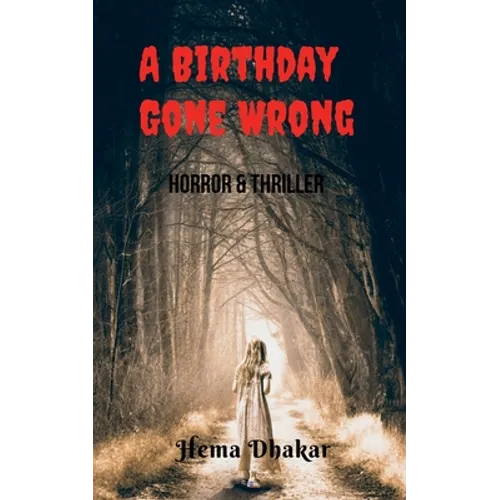 A Birthday Gone Wrong - Paperback