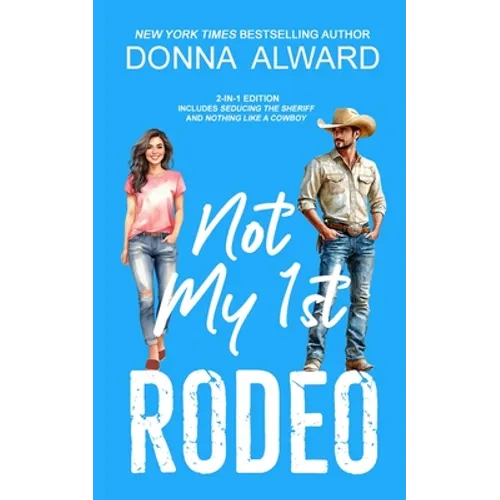 Not My 1st Rodeo - Paperback