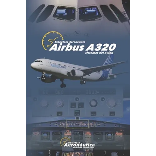 Airbus A320: Sistemas del Avión - Paperback