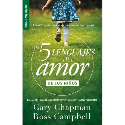 Los 5 Lenguajes del Amor de Los Niños (Revisado) - Serie Favoritos - Paperback