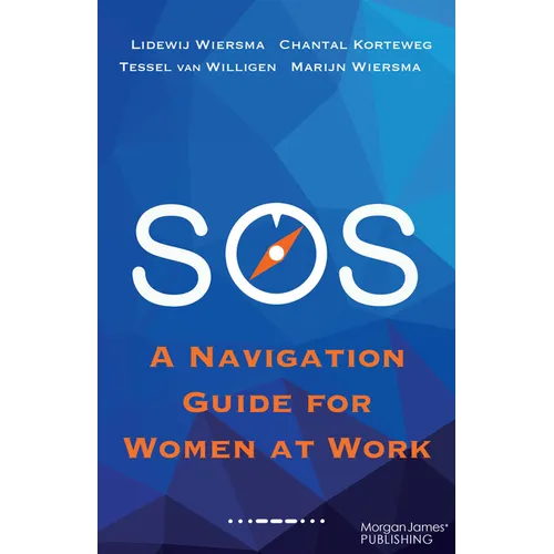 SOS: A Navigation Guide for Women at Work - Paperback